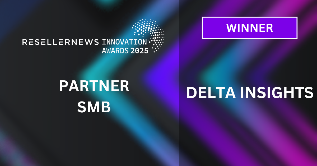Reseller News Innovation Awards Partner SMB winner for Delta Insights