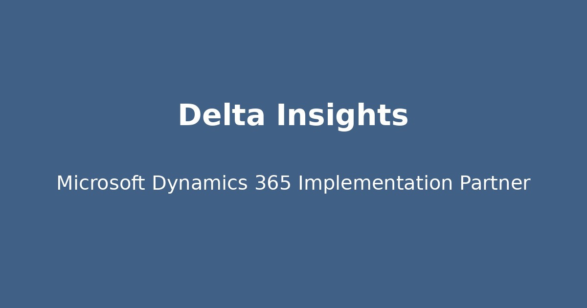 Delta Insights - Microsoft Dynamics 365 Implementation Partner ...